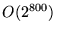 $O(2^{800})$