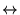 $\leftrightarrow$